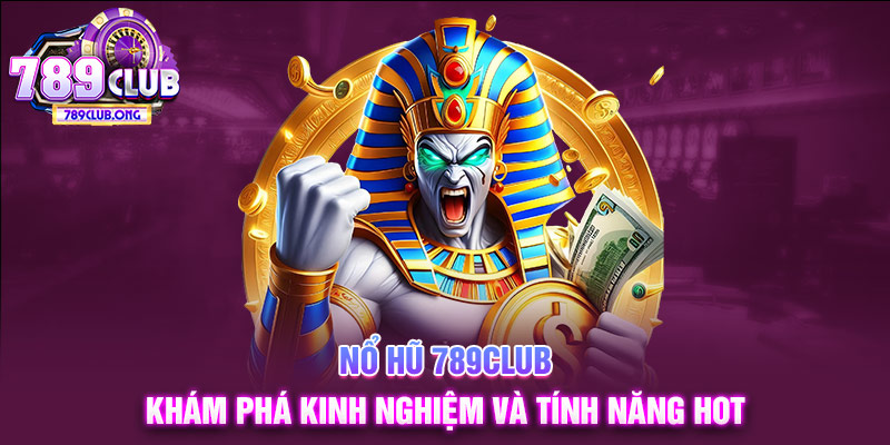 nổ hũ 789club