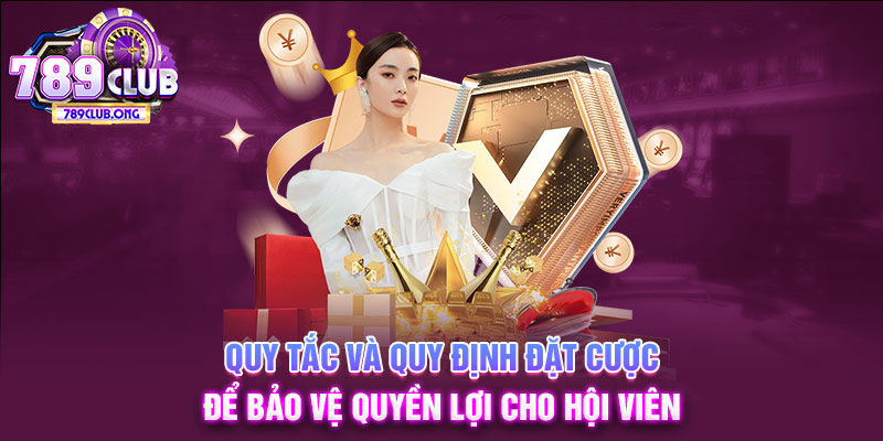 Quy tắc và quy định đặt cược 789club